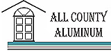 All County Aluminum our exterior renovations partner